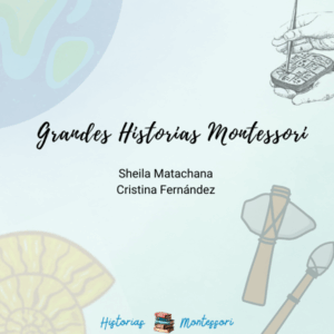 Libro de las 5 Grandes Historias Montessori